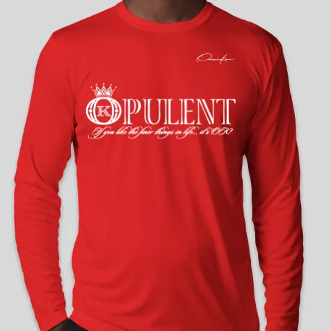 Opulent Long Sleeve T-Shirt