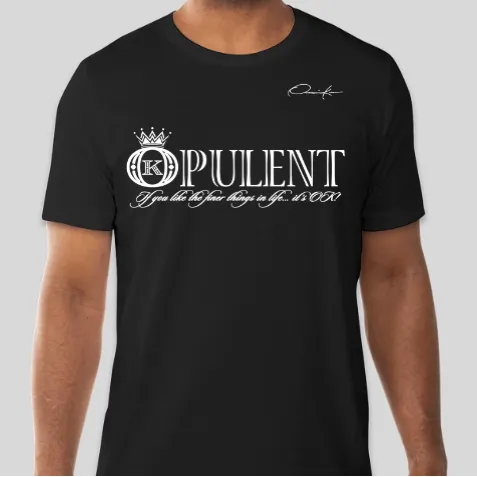 Opulent T-Shirt