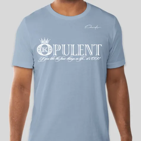 Opulent T-Shirt